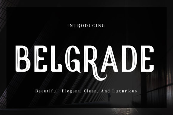 Belgrade: A Vintage Display Font That Builds Brand Trust