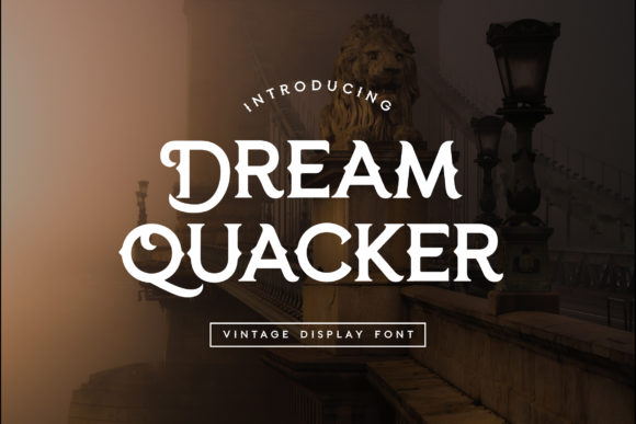 Dream Quacker: A Display Font with Warm, Confident Charm