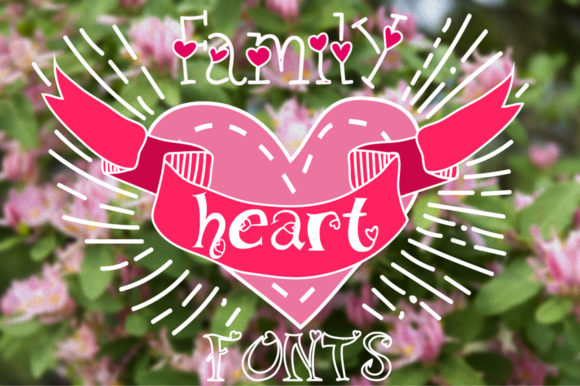 Family Heart: A Display Font That Makes Campaigns Feel Human