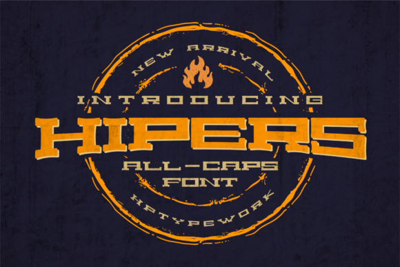 Hipers: A Vintage Display Font That Anchors Digital Branding