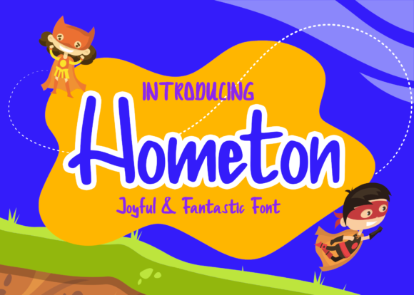 Hometon: A Joyful Display Font for Digital Branding