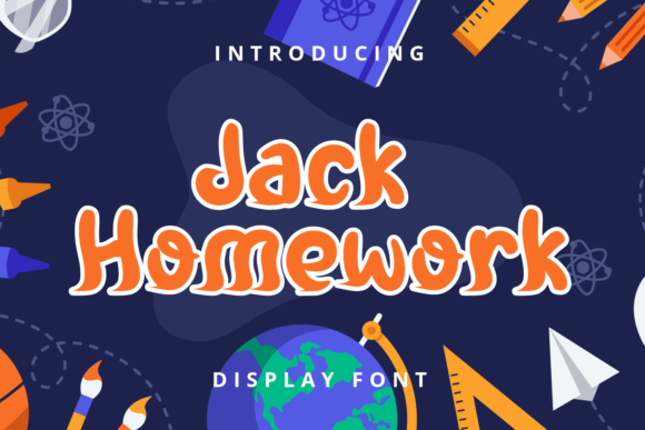 Jack Homework: A Playful Display Font for Handmade Creators