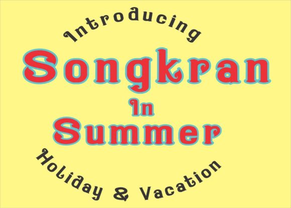 Songkran in Summer