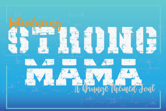 Strong Mama: A Bold Display Font for Scroll-Stopping Marketing