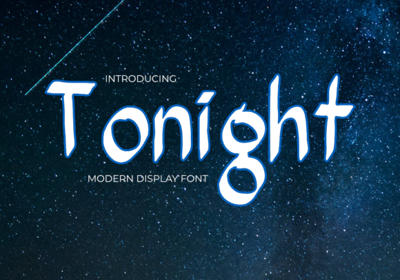 Tonight: A Display Font That Knows Its Moment